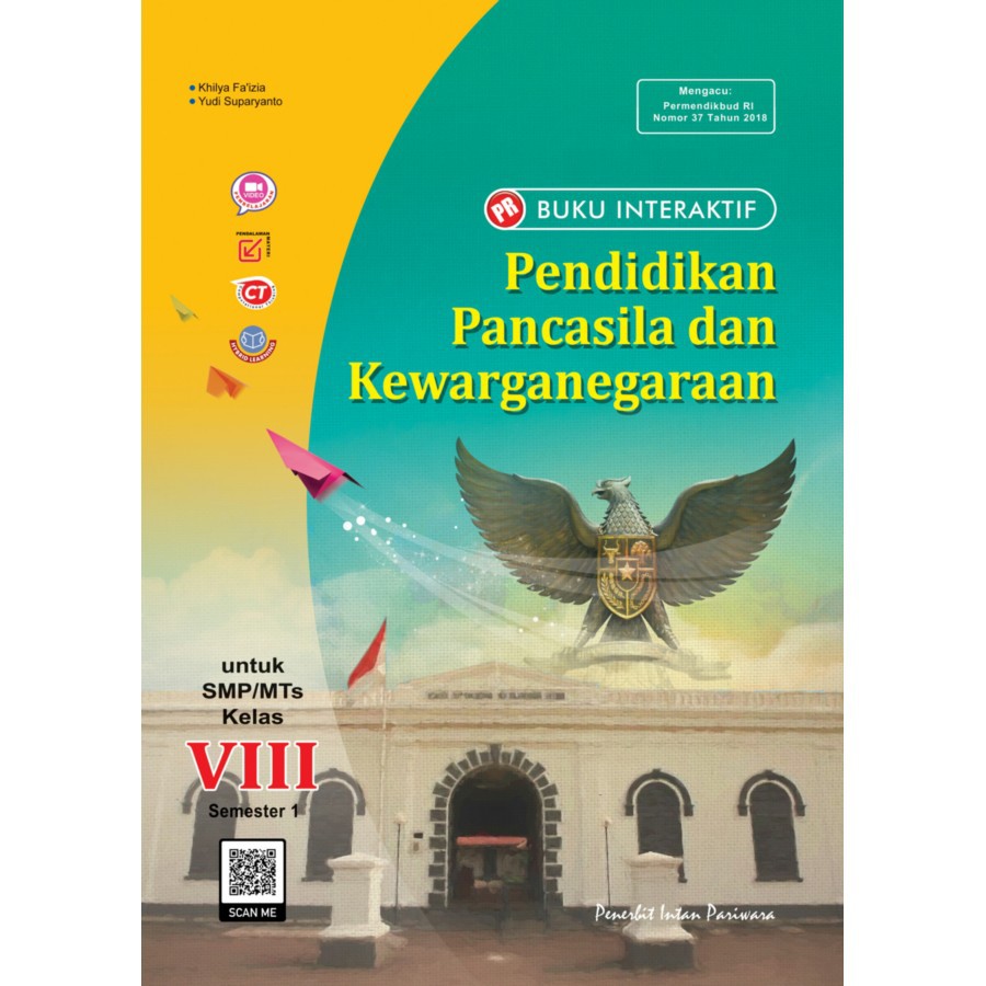 BUKU PR/LKS INTERAKTIF SMP KELAS 8 INTAN PARIWARA SEMUA MAPEL-PPKN SMT 1