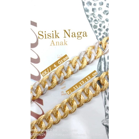 Gelang ANAK Sisik Naga Kadar 6K//30% ll 4-5 Gram (UK 11,12,13 cm)