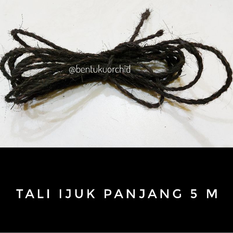 Tali Ijuk Pengikat Tanaman 5 m/ Tali Ijuk Media Anggrek/ Tali Ijuk