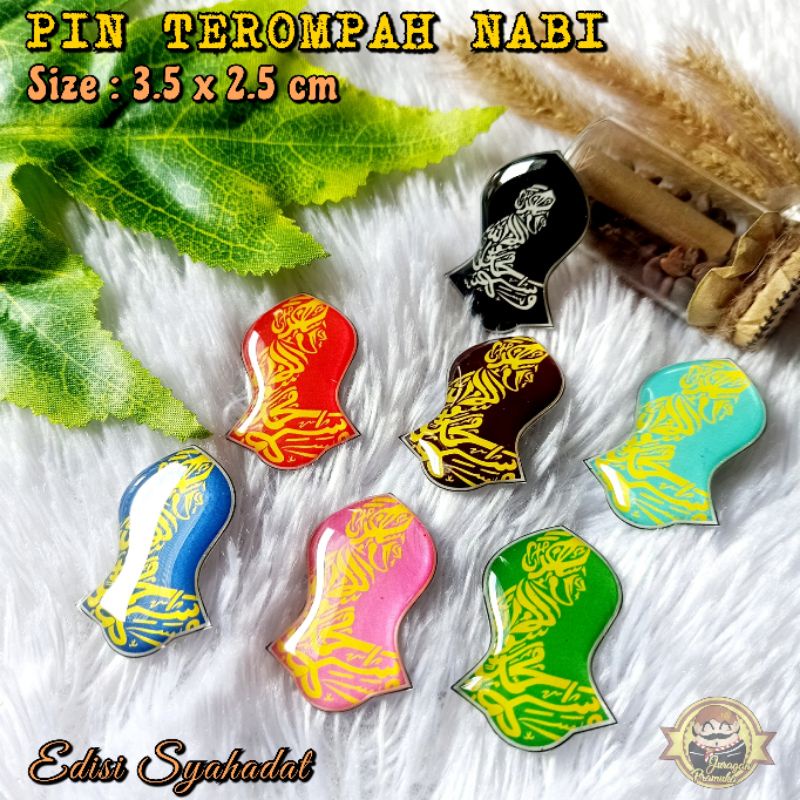 PIN TEROMPAH NABI VARIAN SYAHADAT