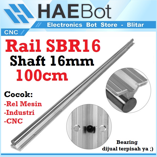 [HAEBOT] Rail SBR16 SBR 16 100cm 1m Rel Linear Shaft As 16mm CNC Linier Stainless Steel Motion X axis Y Industri Plasma Router Mesin Mekanik