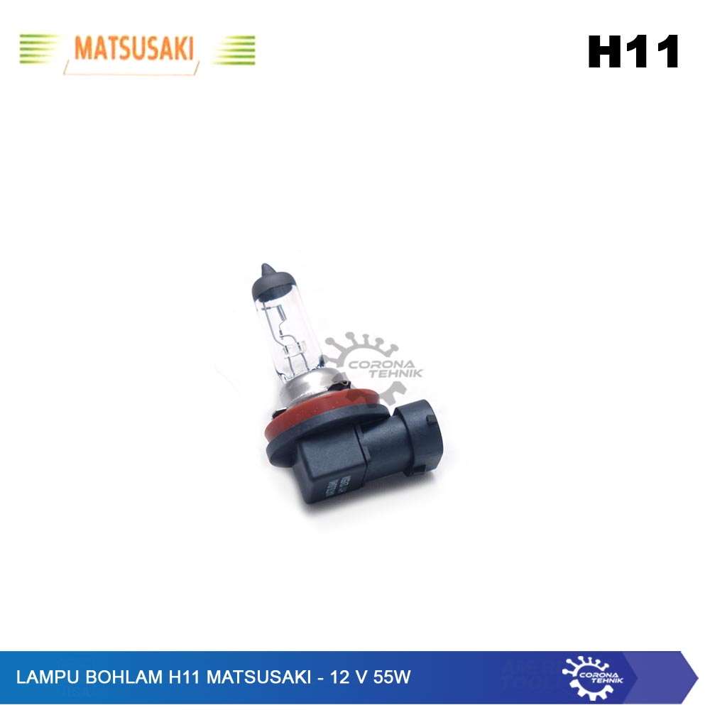 Matsusaki - 12V 55W - Lampu Bohlam H11