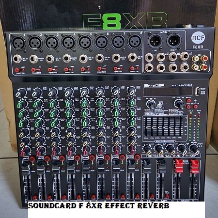 Mixer audio rcf f8xr F 8 XR 8CH soundcard F 8XR effect reverb