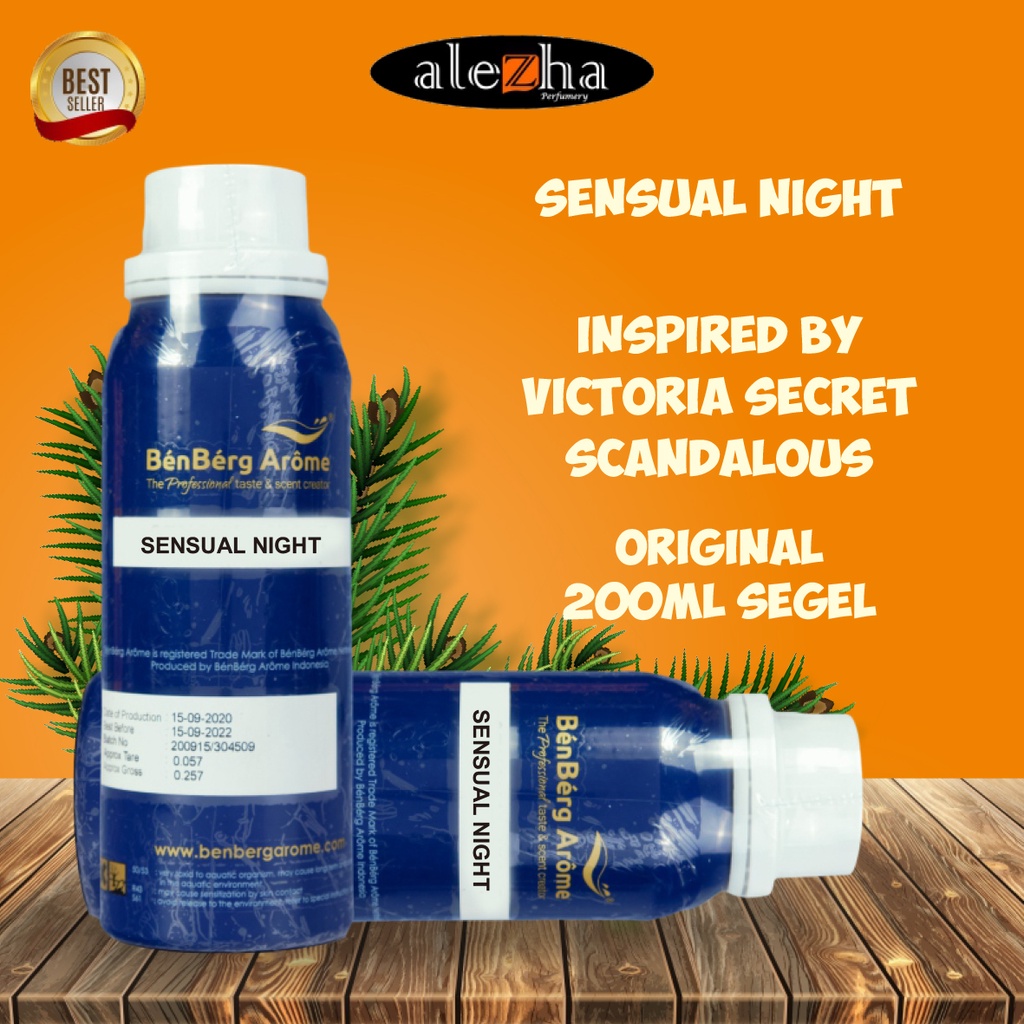 SScntx- BIBIT PARFUM MURNI SENSUAL NIGHT / VIC SECRET SCANDALOUS (BENBERG AROME) 200ML SEGEL