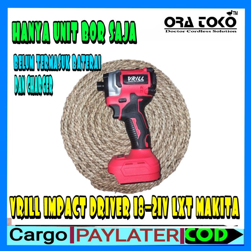 Mesin Bor cordless brushless impact driver VRILL VCS2022 (Body Only)
