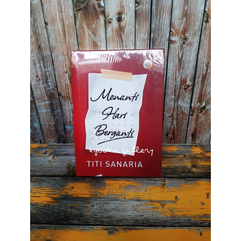 Novel Menanti Hari Berganti by Titi Sanaria
