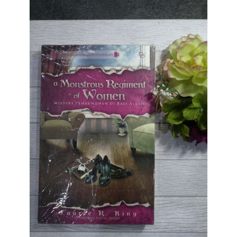 [TERJEMAHAN] A Monstrous Regimen of Women (Mary Russe and Sherlock Holmes #2) - Laurie R. King