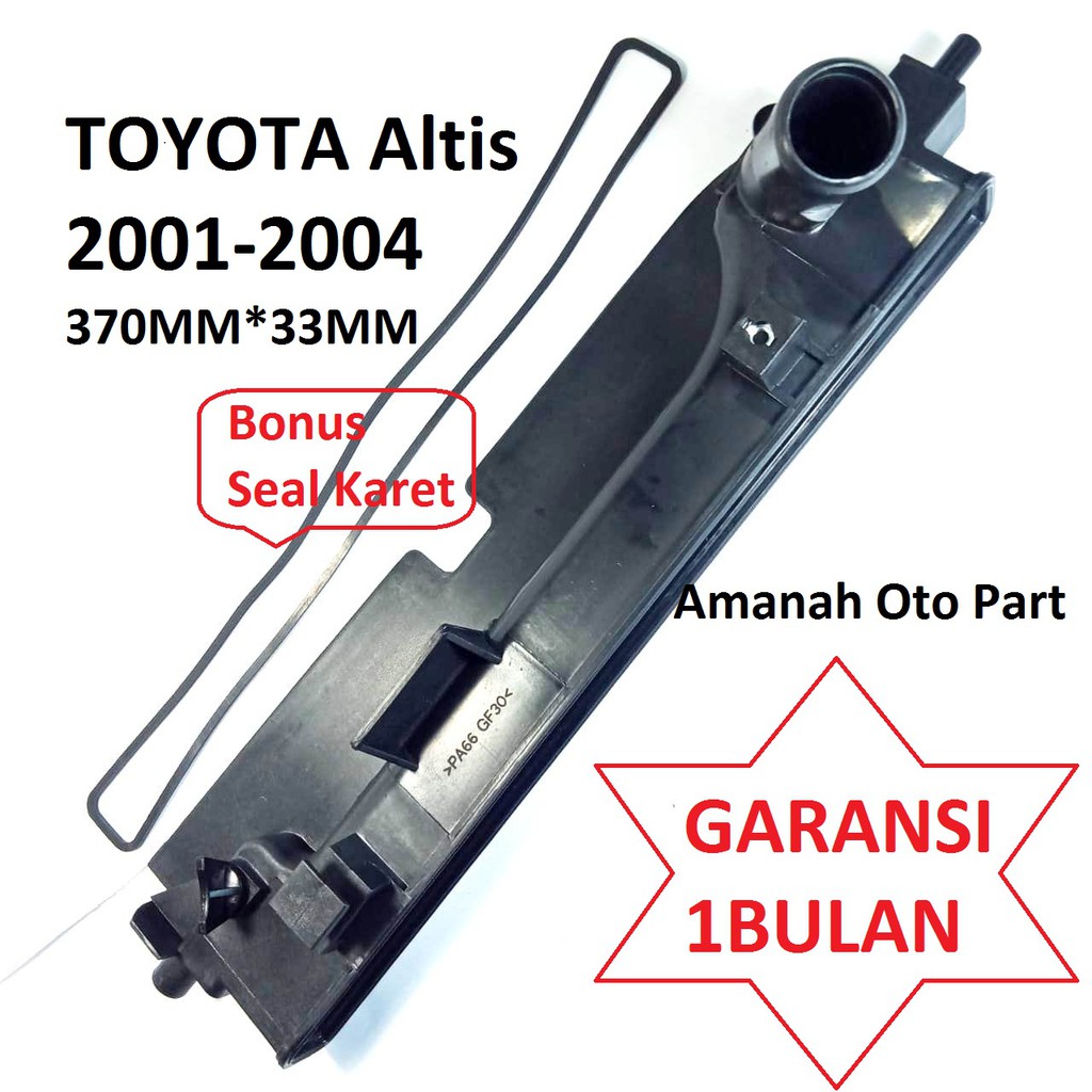 Toyota Altis 2001 2004 Upper Tank Top Tank Radiator Tutup plastik