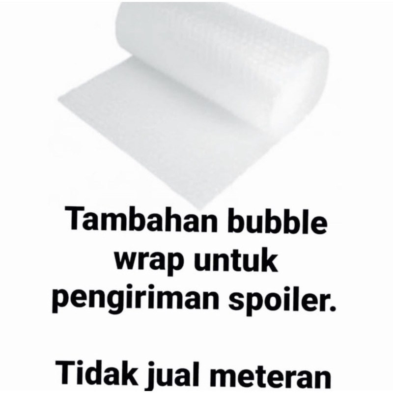 

tambahan packing bubble wrap