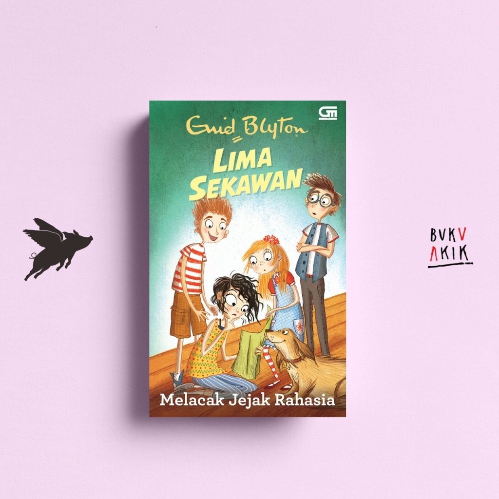 Lima Sekawan: Melacak Jejak Rahasia - Enid Blyton