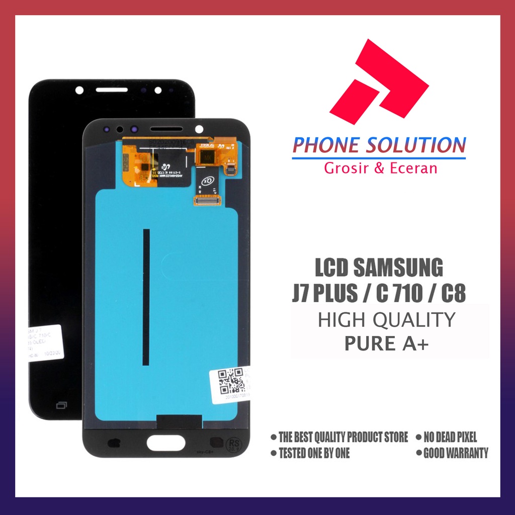 LCD Samsung J7 Plus / LCD Samsung C710 Universal Fullset Touchscreen // Supplier LCD Samsung - Garansi 1 Bulan