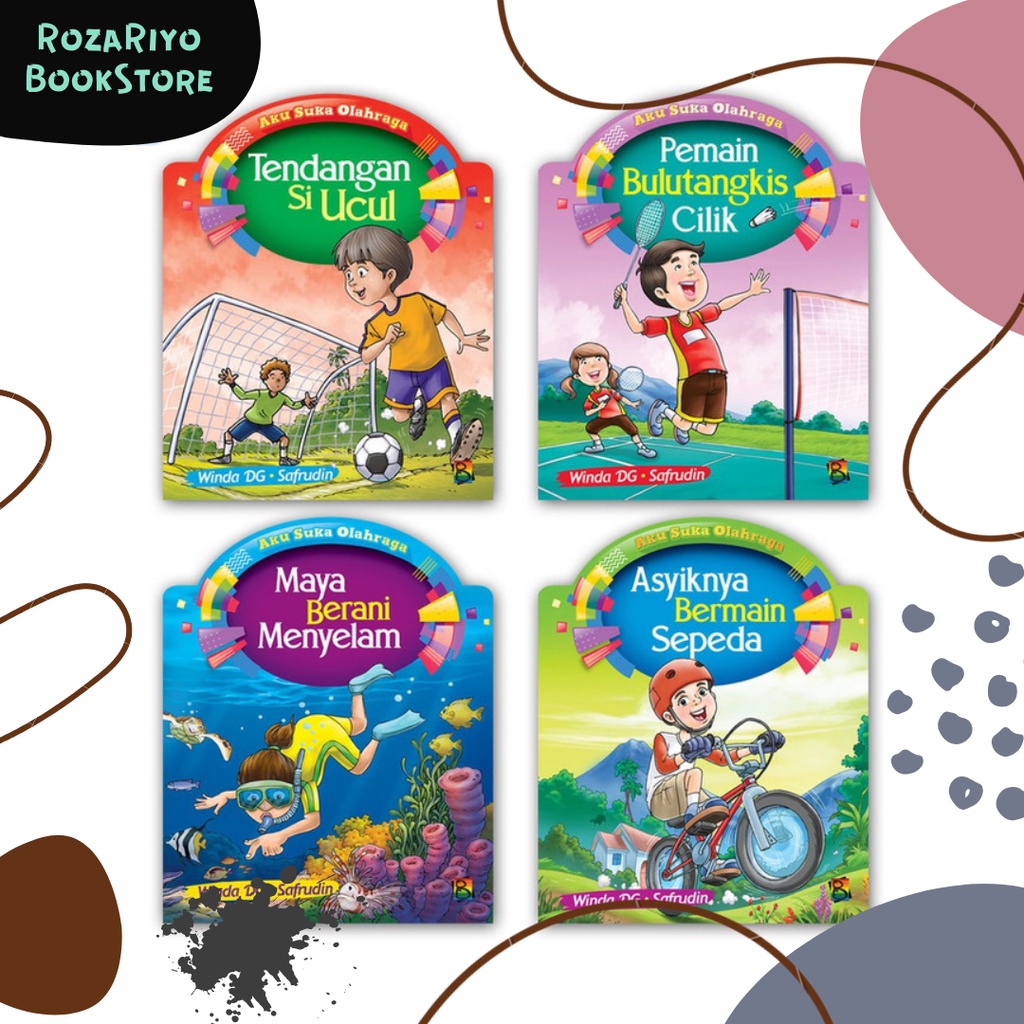Buku Cerita Anak - Buku Cerita Bergambar (Cergam) - Seri Aku Suka Olahraga