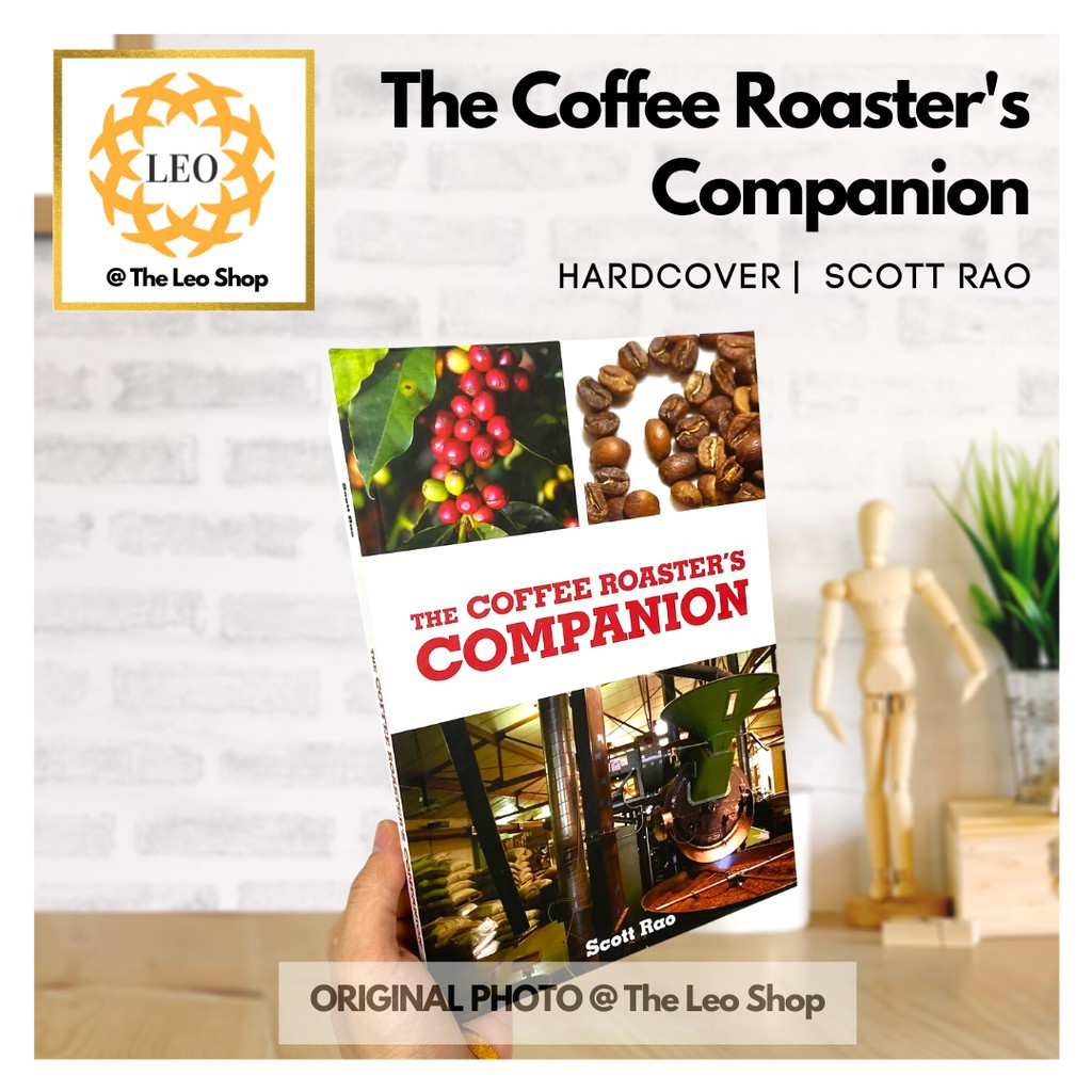 

[HARDCOVER] The Coffee Roaster's Companion