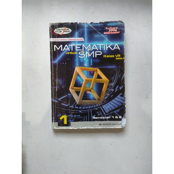 MATEMATIKA UNTUK SMP KELAS 7 ( KURIKULUM 2004 ) SEMESTER 1 DAN 2 JILID 1