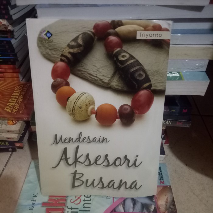 ORI BUKU MENDESAIN AKSESORI BUSANA