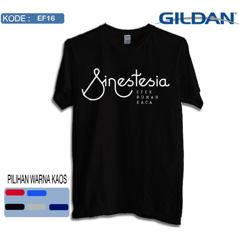 Kaos efek rumah kaca sinestesia band baju distro original gildan softstyle ef16