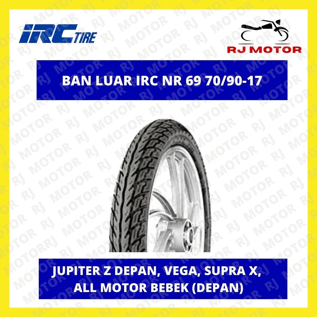 BAN LUAR DEPAN IRC NR 69 70 90 17 BAN LUAR MOTOR ASLI IRC