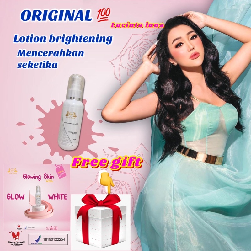 GLOW WHITE LOTION X LUCINTA LUNA FREE GIFT PUTIH PERMANEN