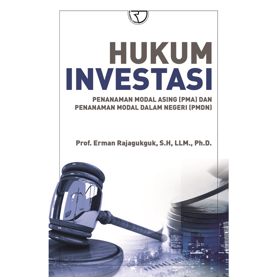 Buku Hukum Investasi - Erman Rajagukguk