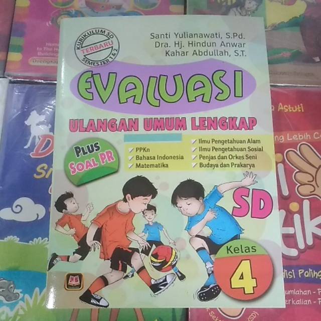 Evaluasi Ulangan Umum Lengkap SD Kelas 4