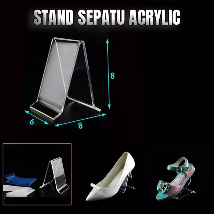 Shoes Stand Acrylic / Display Rak Sepatu Akrilik / Holder Sandal