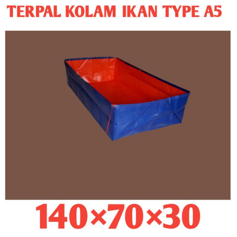 terpal kolam ikan TYPE A5 ukuran (140×70×30)