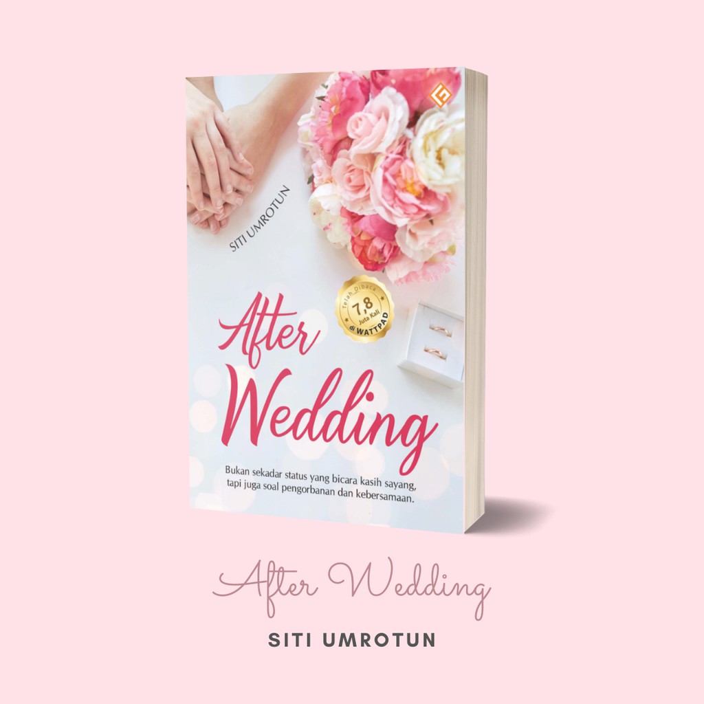 Novel After Wedding oleh Siti Umrotun