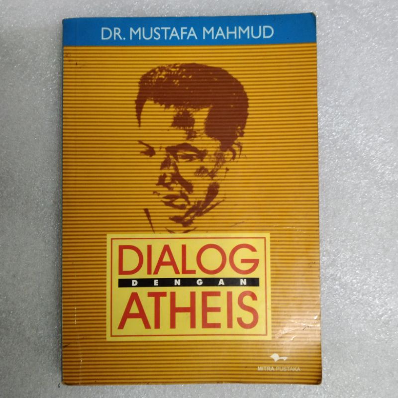 dialog dengan atheis DR Mustafa Mahmud