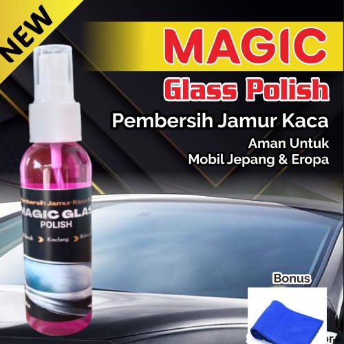 PENGHILANG JAMUR KACA/BODY MOBIL MAGIC GLASS 100 ML GRATIS LAP MICROFIBER