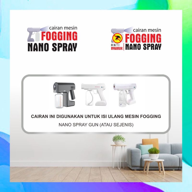 Cairan Mesin Fogging Nano Spray Gun Aroma Wangi 100 ml Free Bubble Wrap