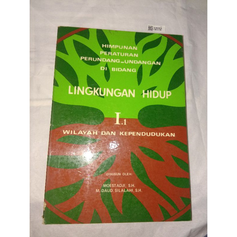 himpunan peraturan perundang undangan di bidang lingkungan hidup