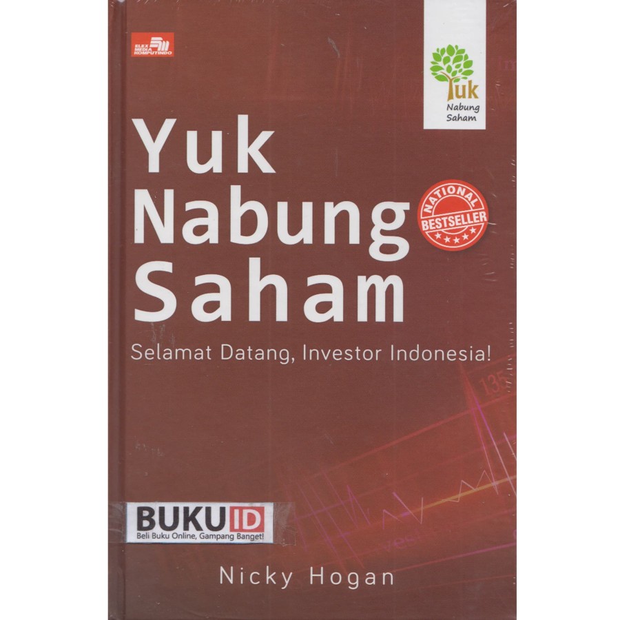 Jual Buku Yuk Nabung Saham : Selamat Datang, Investor Indonesia ...