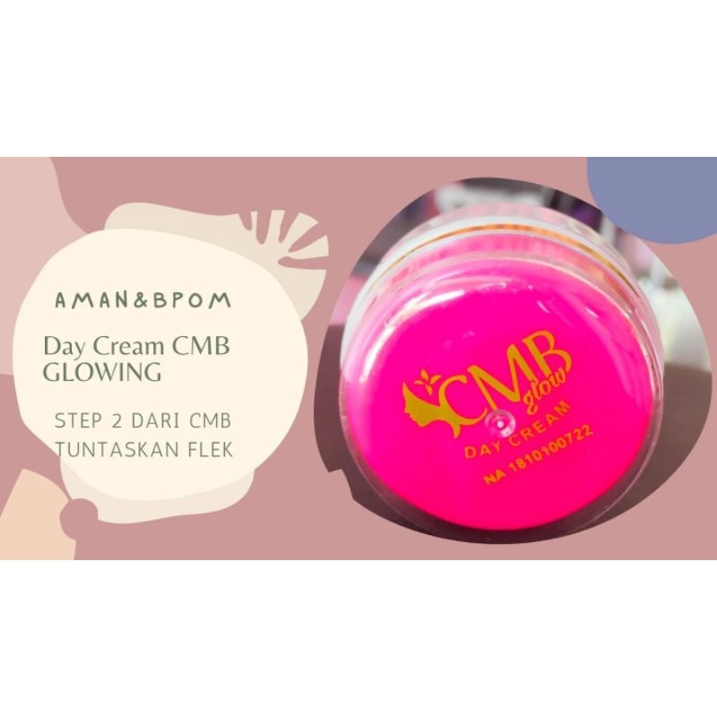 Day Cream CMB Glowing