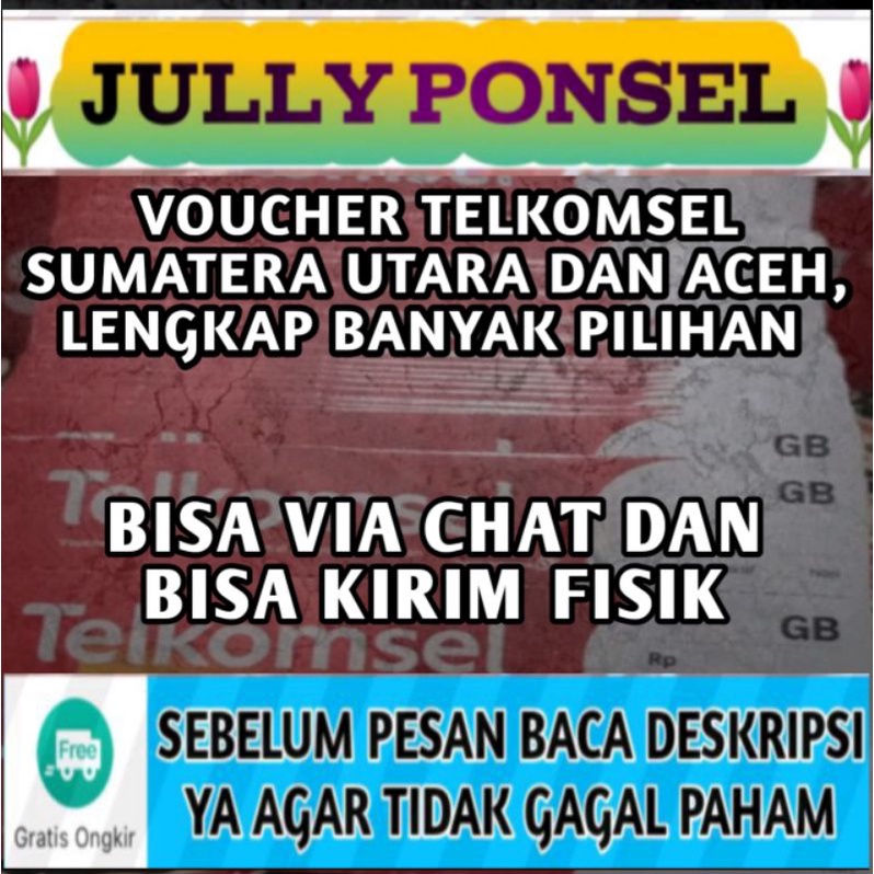Voucher Telkomsel.2gb.3gb.5gb.7gb Sumut dan aceh