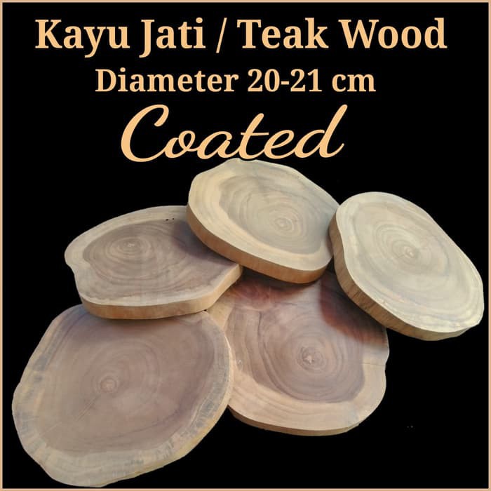 Teak Wood slice kayu jati 20-21 cm alas talenan tatakan kayu dekorasi