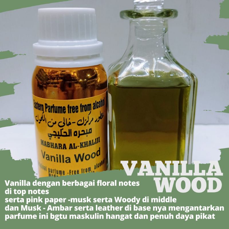 vanilla wood 100ml bibit parfum arab non alkohol, parfum sholat by mabhara alkhaliji /parfum sholat 