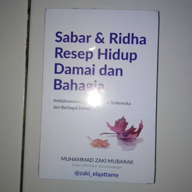 Sabar & Ridha Resep Hidup Damai Dan Bahagia