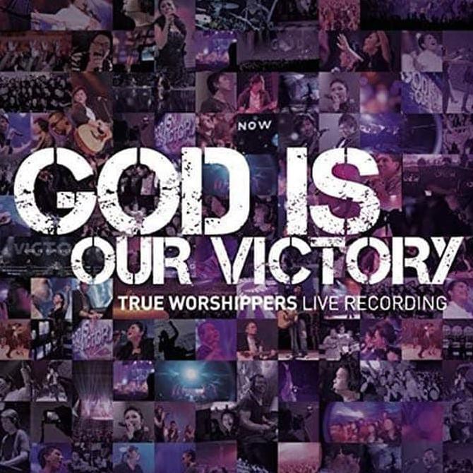 True Worshippers - God Is Our Victory (CD Audio)