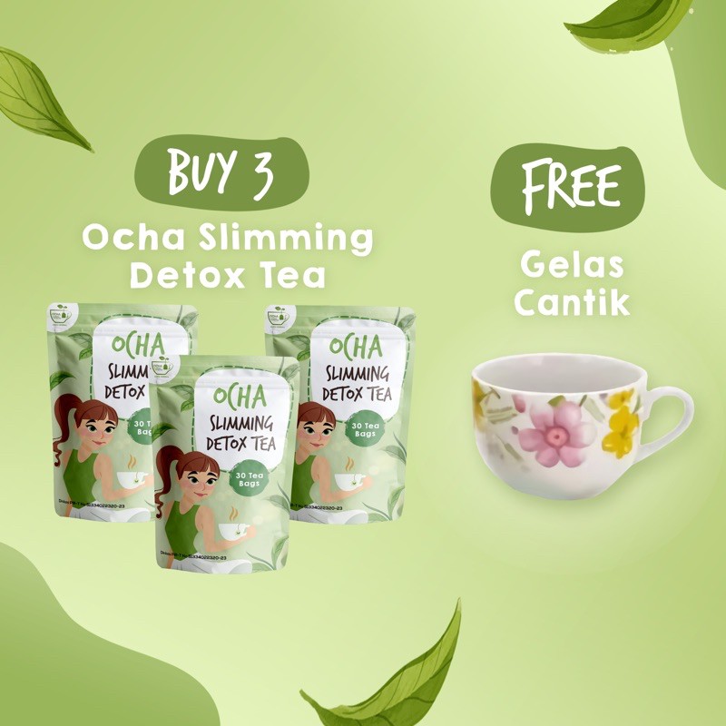 OCHA SLIMMING DETOX TEA BUY 3 FREE 1 GELAS CANTIK TEH PELANGSING GARANSI 100%
