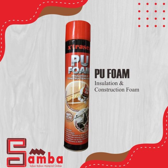 Xtraseal Foam/Sealant Foam/Foam Sealant/Pu Foam