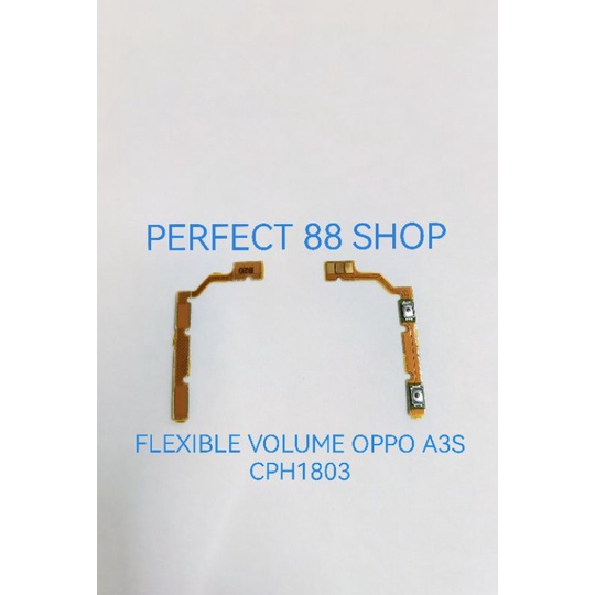 FLEXIBLE FLEXIBEL VOLUME OPPO A3S CPH1803