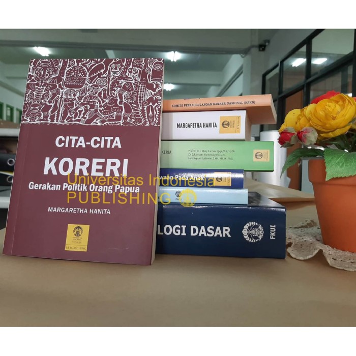 

PROMO!!! CITA-CITA KORERI; GERAKAN POLITIK ORANG PAPUA TERBARU