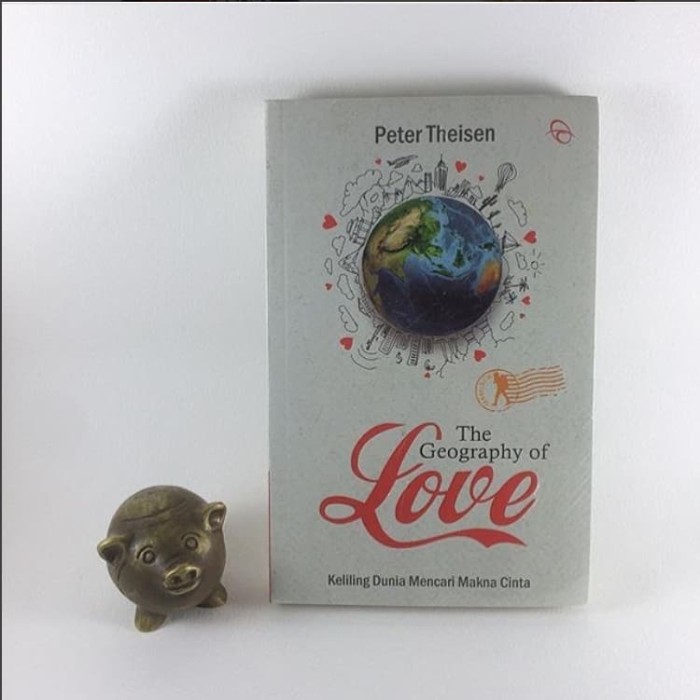 The Geography of Love - Peter Theisen