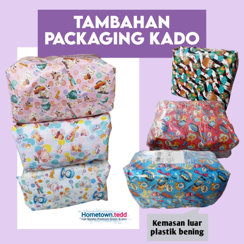 

Tambahan Bungkus Kado Boneka