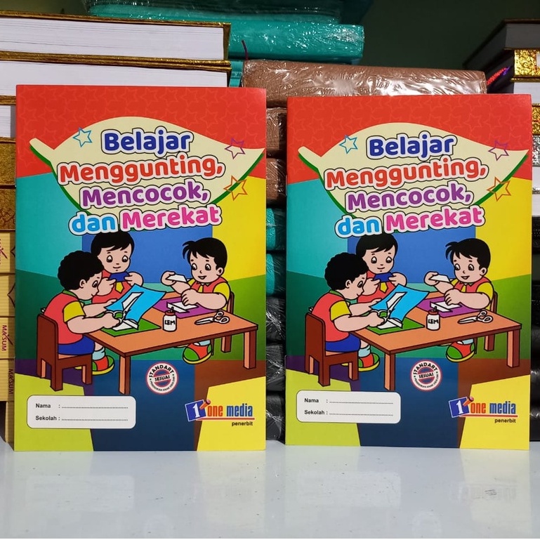 Buku Anak TK/PAUD Belajar Menggunting Mencocok dan Merekat - One Media