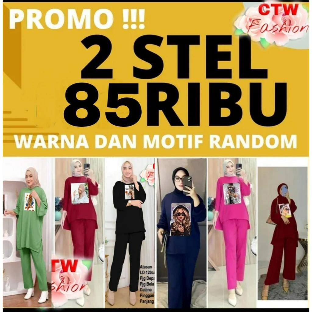 ONE SET PAKET HEMAT 75  RIBU DAPAT 2 STEL /115 RIBU DAPAT 3 STEL / WARNA DAN MOTIP RANDOM SETELAN WANITA DEWASA/BISA PILIH WARNA