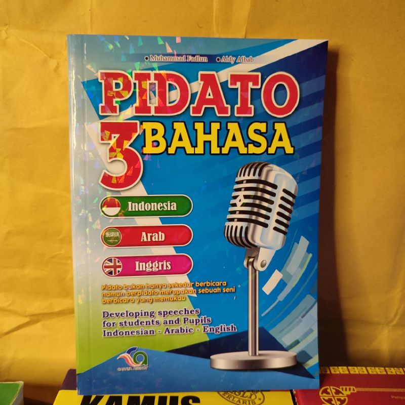 Pidato 3 Bahasa | Pidato Bahasa Indonesia Arab Inggris