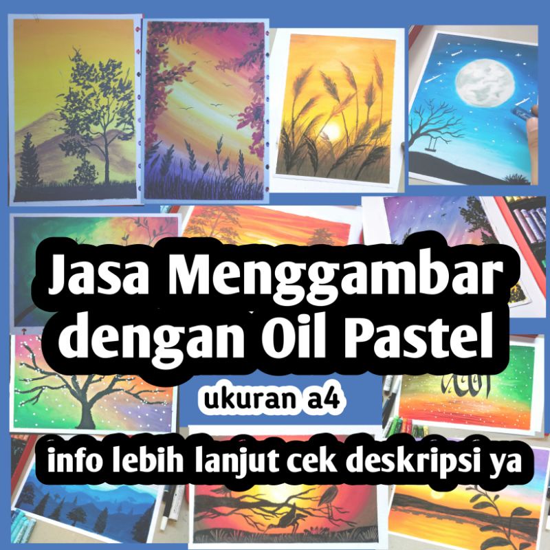 

Jasa Menggambar menggunakan Oil Pastel / Jasa Menggambar