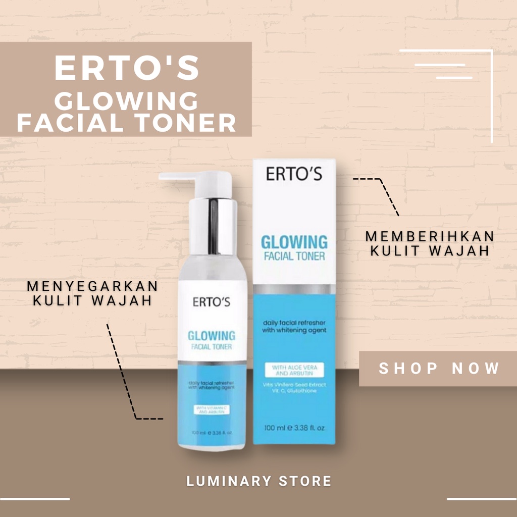 ERTOS GLOWING FACIAL TONER WAJAH ORIGINAL BPOM