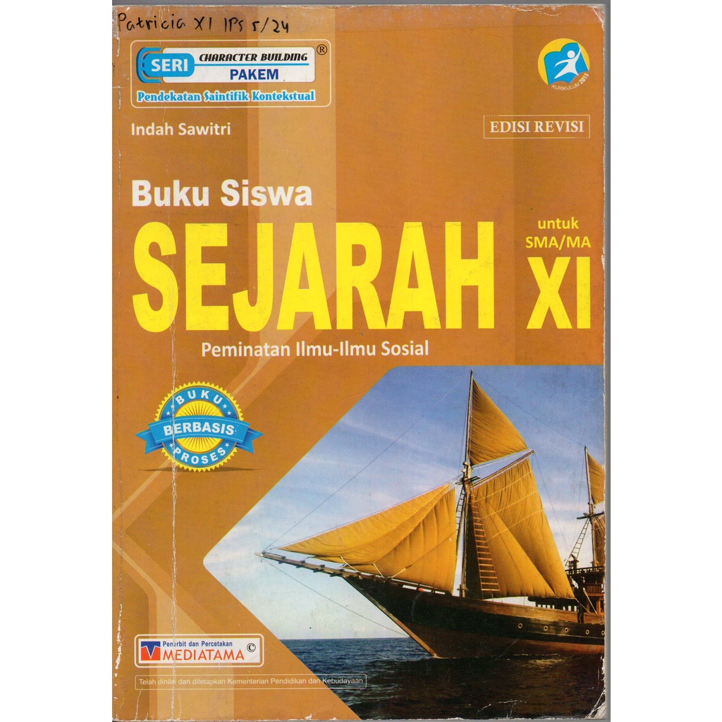 

Siswa Sejarah Peminatan Ilmu-Ilmu Sosial SMA kelas 11 oleh Indah Sawitri